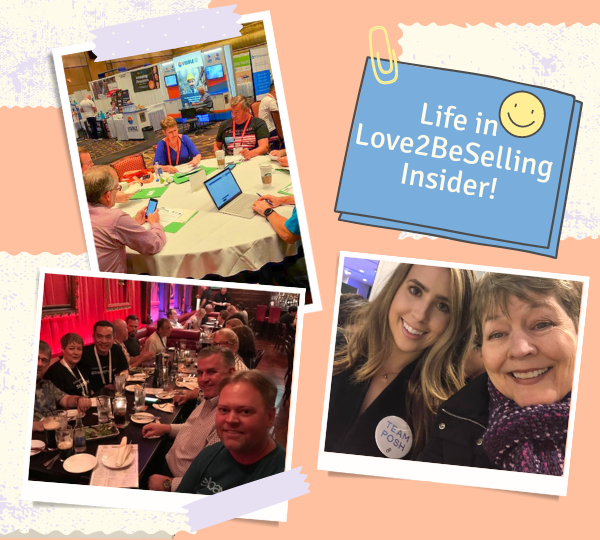 Life in Love2BeSelling Insider!