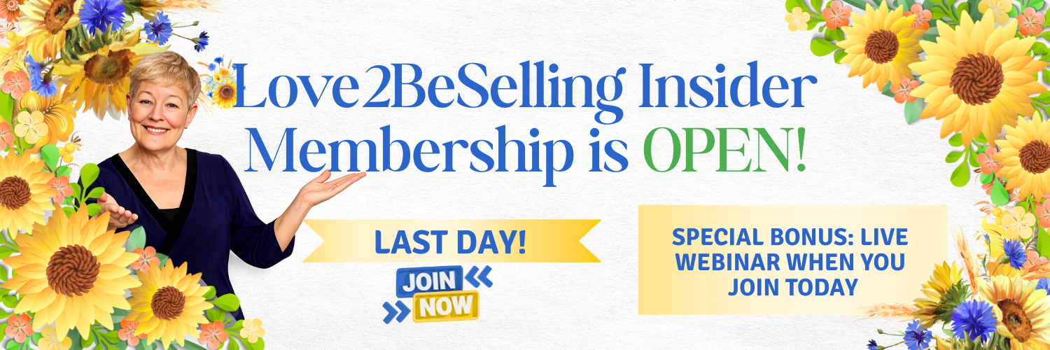 Love2BeSelling Insider is open!